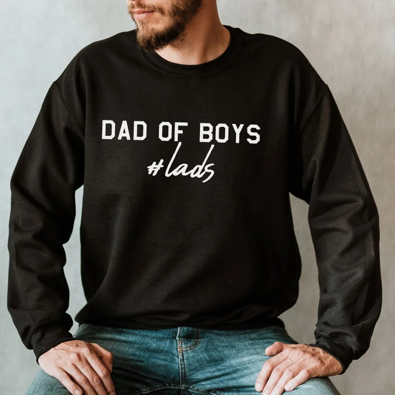 Hashtag Lads - Dad Of Boys Sweatshirt Casual Men's Loose Casual Men's Loose
