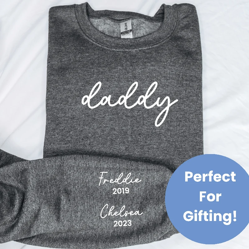 On My Sleeve Personalised Daddy Sweatshirt Refined Men's Hand Refined Men's Hand