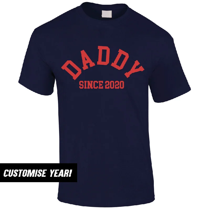 Personalised Daddy Since T-Shirt (MRK X) Relaxed Men's Australian Relaxed Men's Australian Personalised Daddy Since T-Shirt (MRK X) Relaxed Men's Australian Relaxed Men's Australian