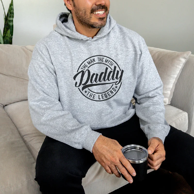 Daddy Man Myth Legend Hoodie Laid Laid