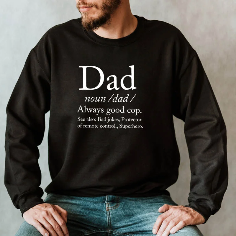 Dad Definition Sweatshirt Confident Men's High Confident Men's High